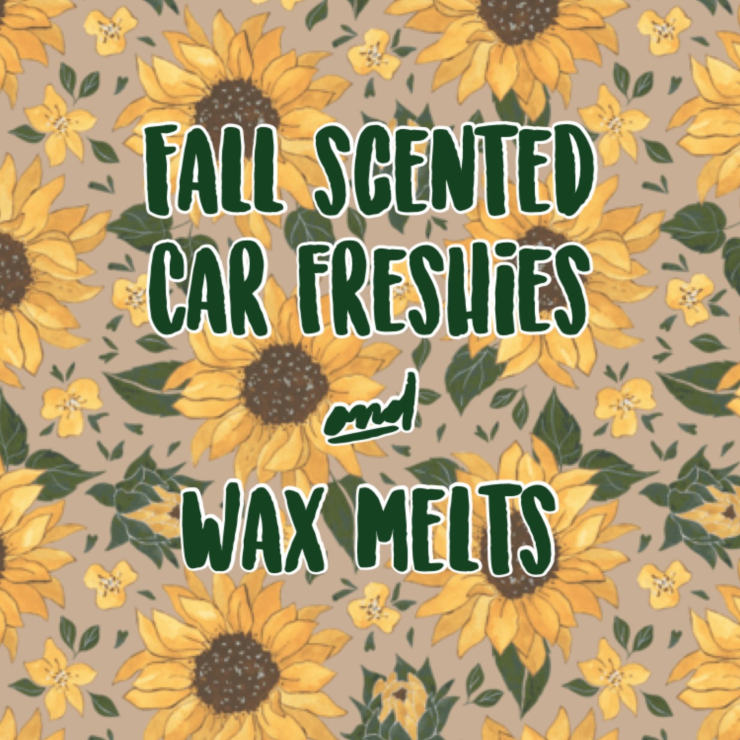 Fall scented car freshies and wax melts