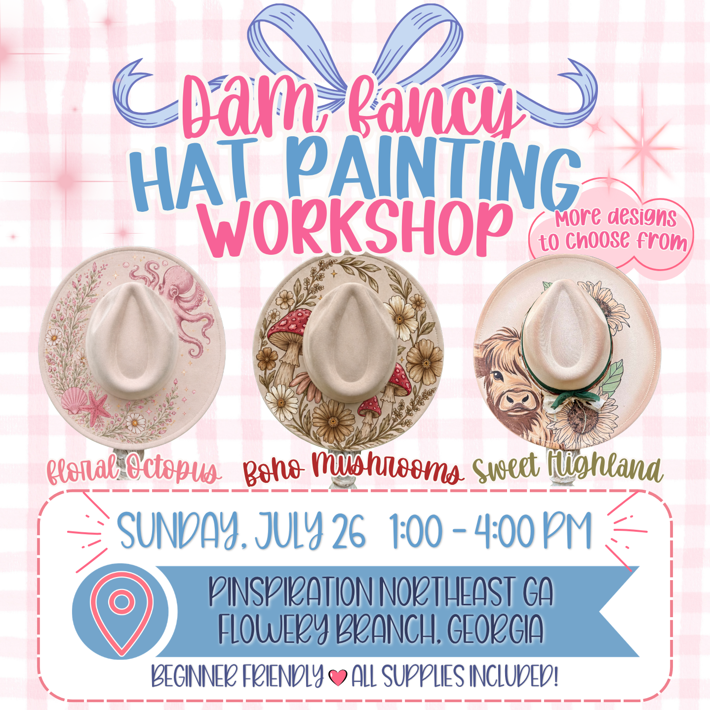 Summer DAM Fancy Hat PAINTING Party l Pinspiration NE Georgia