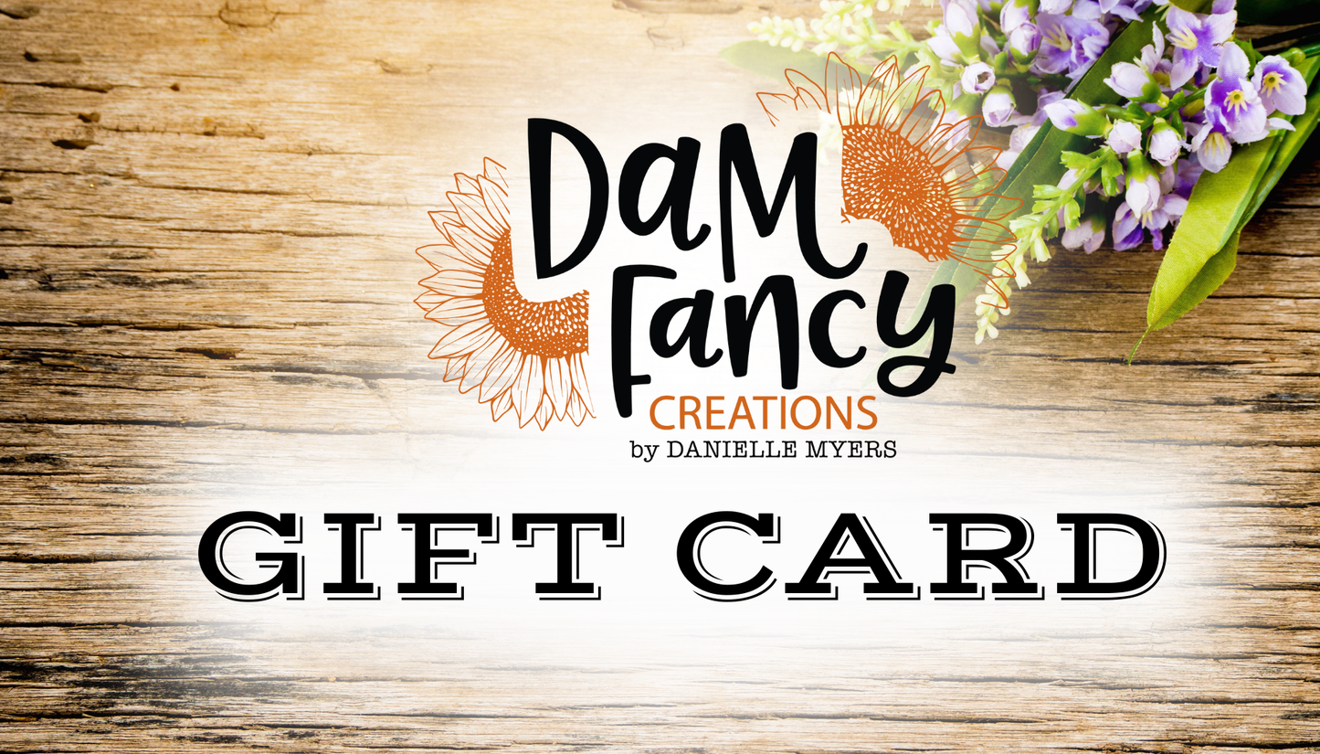 DAM Fancy Creations Gift Card